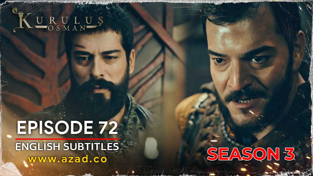 Kurulus Osman Episode 72 Season 3 with English Subtitles