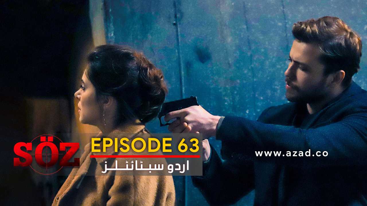 The Oath Soz Episode 63 with Urdu Subtitles